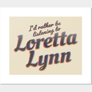 Im listening Loretta Lynn Posters and Art